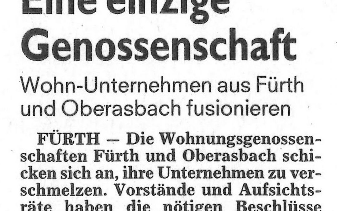 Wohn-Unternehmen aus Fürth und Oberasbach fusionieren …